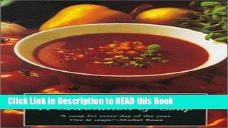 Read Book A Celebration of Soup: With Classic Recipes from Around the World Full eBook