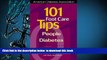 PDF  101 Foot Care Tips for People With Diabetes Jessie H. Ahroni Trial Ebook