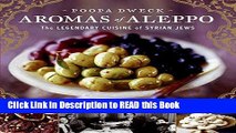 PDF Online Aromas of Aleppo: The Legendary Cuisine of Syrian Jews ePub Online