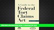 PDF [DOWNLOAD] A Guide to the Federal Tort Claims Act READ ONLINE