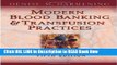 eBook Download Modern Blood Banking   Transfusion Practices (Modern Blood Banking and Transfusion