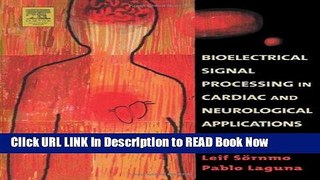 Best PDF Bioelectrical Signal Processing in Cardiac and Neurological Applications (Biomedical