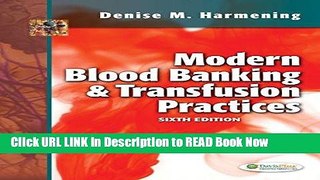 Best PDF Modern Blood Banking   Transfusion Practices Full eBook