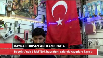 Bayrak hırsızları kamerada