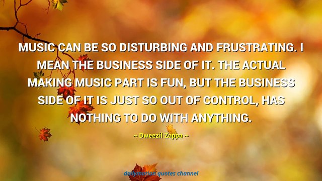 Dweezil Zappa Quotes #2