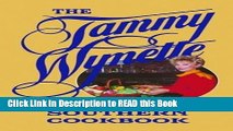 Download eBook Tammy Wynette Southern Cookbook, The Full eBook