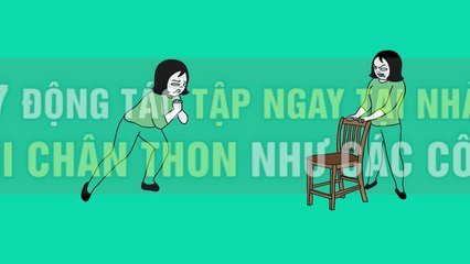 7 động tác tập ngay tại nhà để có đôi chân thon như các cô gái Hàn