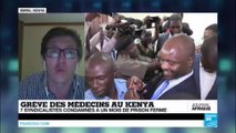 Grêve des médecins au kenya : 7 syndicalistes condamnés à un mois de prison ferme