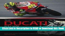 Books The Ducati Story, 5th Edition: Road and Racing Motorcycles from 1945 to the Present Day Read