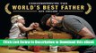 [Read Book] Confessions of the World s Best Father Kindle