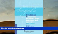 Kindle eBooks  Siegel s Evidence: Essay   Multiple Choice Questions   Answers, 5th Edition  BEST