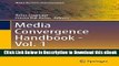 [Read Book] Media Convergence Handbook - Vol. 1: Journalism, Broadcasting, and Social Media