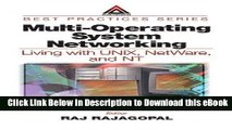 DOWNLOAD Multi-Operating System Networking: Living with UNIX, NetWare, and NT Kindle