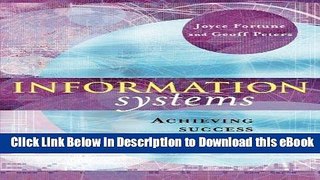 [Read Book] Information Systems: Achieving Success by Avoiding Failure Mobi