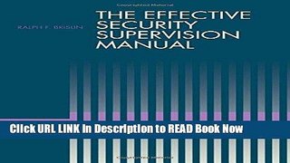 [Popular Books] The Effective Security Supervision Manual Full Online