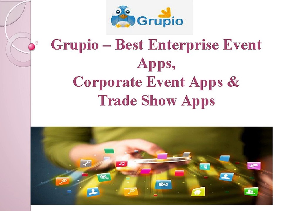 Professional mobile events apps - Enterprises , Corporate, trade show apps