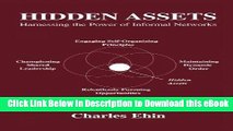 [Read Book] Hidden Assets: Harnessing the Power of Informal Networks Kindle