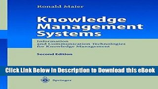 DOWNLOAD Knowledge Management Systems: Information and Communication Technologies for Knowledge