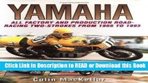[PDF] Yamaha Racing Motorcycles: All Factory and Production Road-Racing Two-Strokes from 1955 to