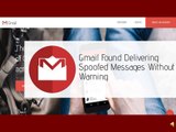 Gmail Delivers Spoofed Messages Without Warning | CR Risk Advisory