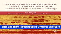 [Read Book] The Knowledge-Based Economy in Central and East European Countries: Countries and