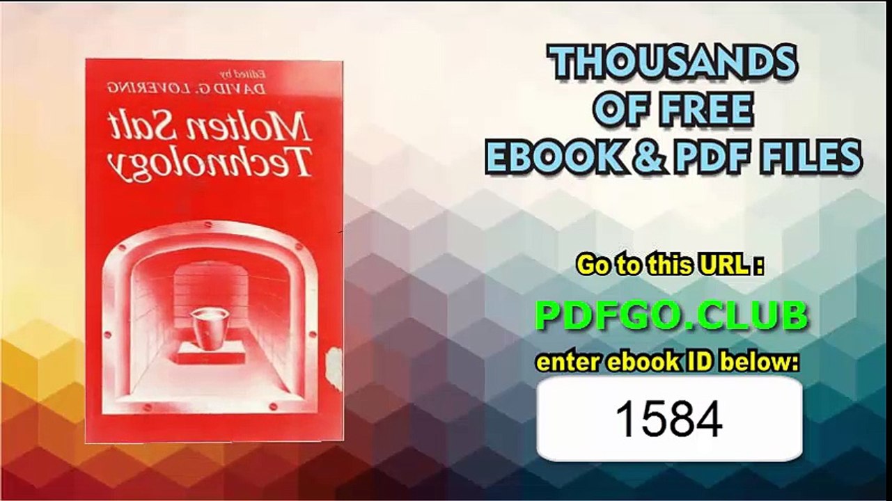 Molten Salt Technology 1st Edition