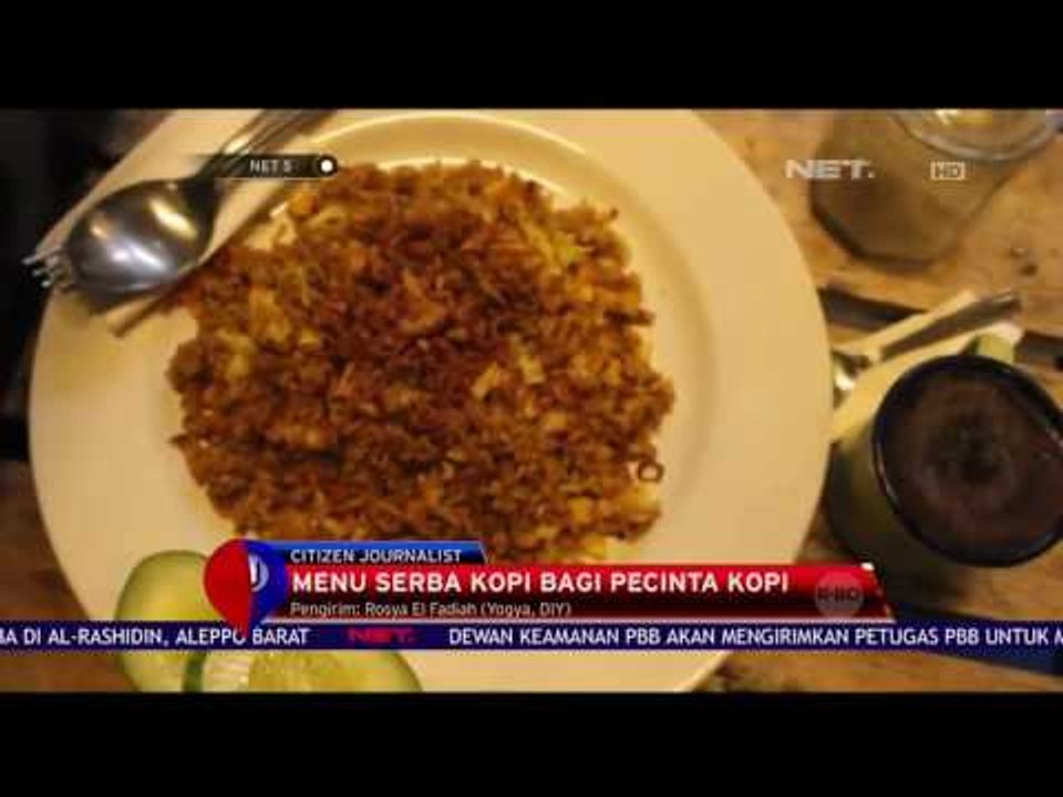 Nasi Goreng Kopi Manjakan Lidah Para Pecinta Kopi - NET5