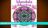 PDF [FREE] DOWNLOAD  Mandala Mantra: 30 Handmade Meditation Mandalas With Mantras in Sanskrit and