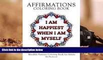 BEST PDF  Affirmations Coloring Book: Relieve Stress   Relax with this Affirmation   Mandala