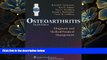 READ book Osteoarthritis: Diagnosis and Medical/Surgical Management  Full Book