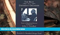 Audiobook  The Beat of a Different Drummer: Essays on Educational Renewal in Honor of John I.