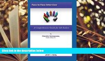 Read Online Face to Face Interview: Comprehensive Guide for Job Seekers Full Book