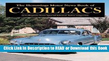 Books The Hemmings Motor News Book of Cadillacs (Hemmings Motor News Collector-Car Books) Read