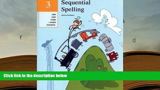 Read Online  Sequential Spelling 3 Full Book