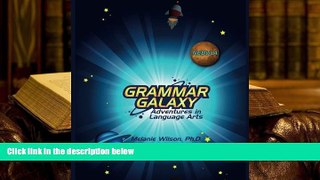 Download [PDF]  Grammar Galaxy: Nebula: Adventures in Language Arts (Volume 1) For Ipad
