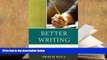 PDF Better Writing: Beyond Periods and Commas For Ipad