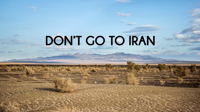 Don't go to Iran - Travel film by Tolt