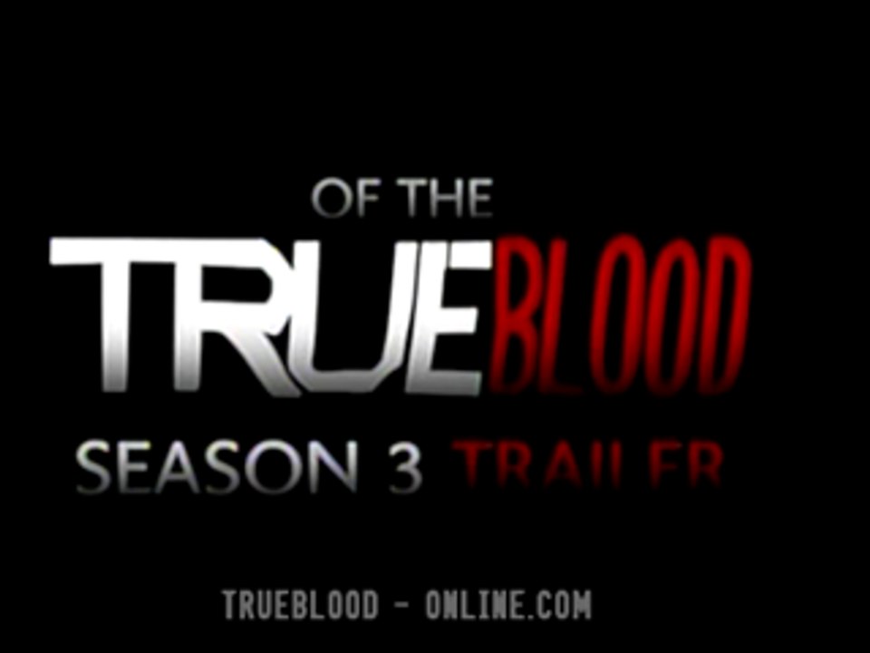 True Blood - Saison 3 - Voiceover