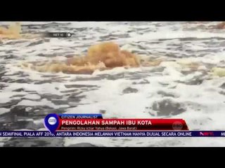 Pengolahan Sampah Ibu Kota - NET 10