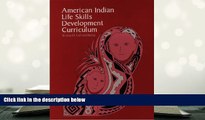 Download [PDF]  American Indian Life Skills Development Curriculum For Ipad