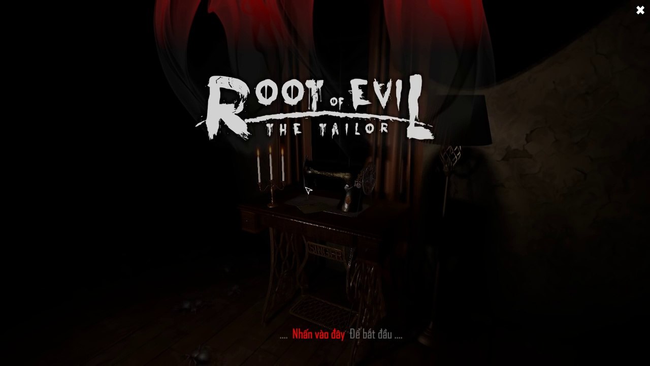 Root of Evil- The Tailor - Game kinh dị do VIỆT NAM sản xuất