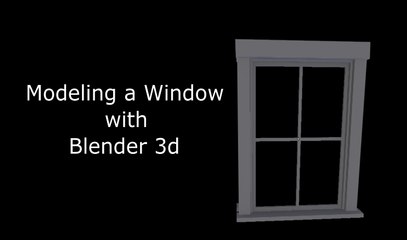 Learn Blender 3d | Modeling Window in Blender 3D | 2.78