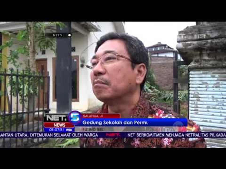 2 Bangunan Sekolah dan Ratusan Rumah Warga Salatiga Rusak Diterjang Angin Puting Beliung - NET5