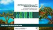 Audiobook  Improving Quality in Education: Dynamic Approaches to School Improvement For Kindle