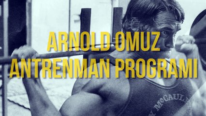 Arnold Schwarzenegger'in Omuz Antrenmanı