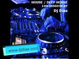 House / Deep House / Nu Disco 11th Session August 2016 by Dj Dias