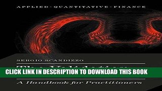 Read Online The Validation of Risk Models: A Handbook for Practitioners (Applied Quantitative