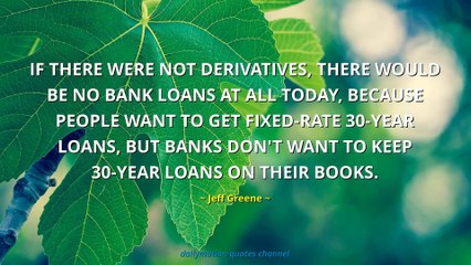 Jeff Greene Quotes #2