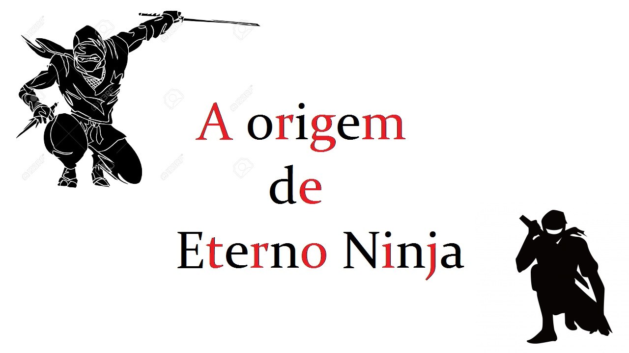 Estreando - Eterno Ninja