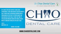 Chao Dental Care - REVIEWS - Irving Chao, Dentist, Salinas, CA